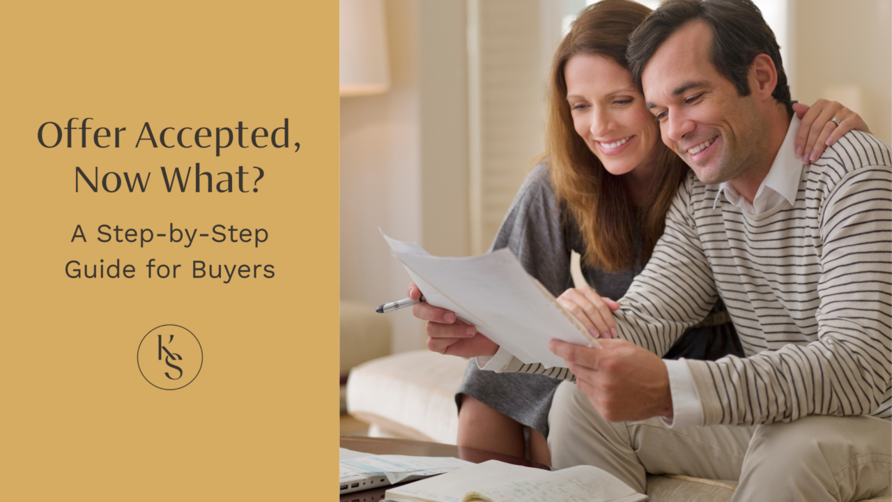 Offer Accepted, Now What?